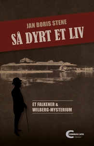 Så dyrt et liv (ebok) av Jan Boris Stene