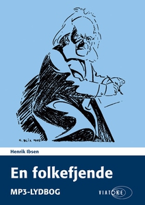En folkefjende (lydbog) af Henrik Ibs