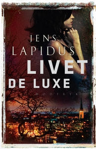 Livet de luxe (lydbog) af Jens Lapidu