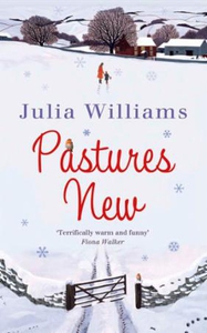Pastures New (ebok) av Julia Williams