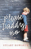 Please, Daddy, No