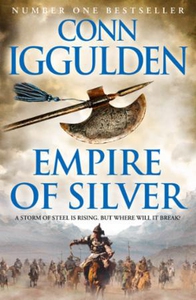 Empire of Silver (ebok) av Conn Iggulden