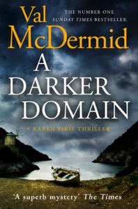 A Darker Domain (ebok) av Val McDermid