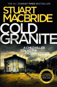 Cold Granite (ebok) av Stuart MacBride