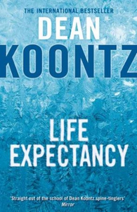 Life Expectancy (ebok) av Dean Koontz