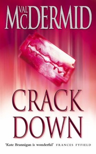 Crack Down (ebok) av Val McDermid