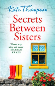 Secrets Between Sisters (ebok) av Kate Thomps