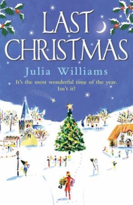 Last Christmas (ebok) av Julia Williams