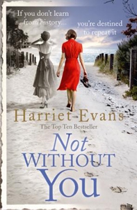 Not Without You (ebok) av Harriet Evans