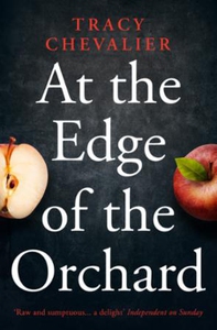 At the edge of the orchard (ebok) av Tracy Ch