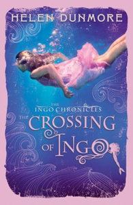 The Crossing of Ingo (ebok) av Helen Dunmore