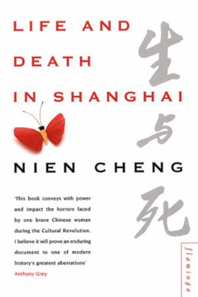 Life and Death in Shanghai (ebok) av Nien Che