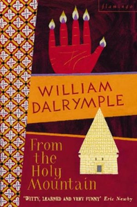 From the Holy Mountain (ebok) av William Dalr