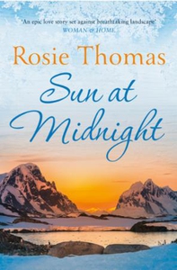Sun at Midnight (ebok) av Rosie Thomas