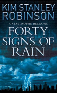 Forty Signs of Rain (ebok) av Kim Stanley Rob