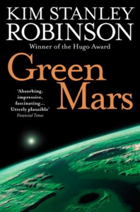 Green Mars (ebok) av Kim Stanley Robinson