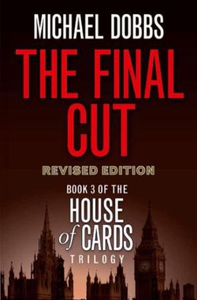 The Final Cut (ebok) av Michael Dobbs