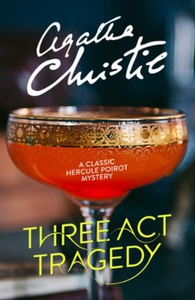 Three Act Tragedy (ebok) av Agatha Christie