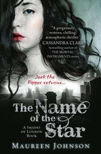 The Name of the Star (ebok) av Maureen Johnso