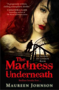 The Madness Underneath (ebok) av Maureen John