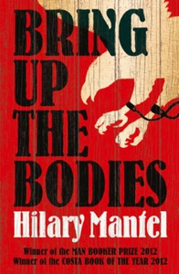Bring Up the Bodies (ebok) av Hilary Mantel