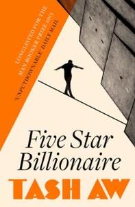 Five Star Billionaire (ebok) av Tash Aw