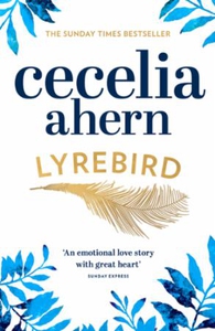 Lyrebird (ebok) av Cecelia Ahern