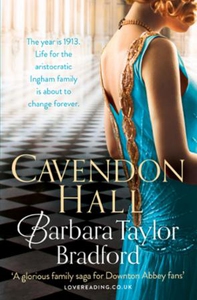 Cavendon Hall (ebok) av Barbara Taylor Bradfo