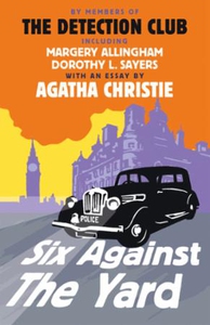 Six Against the Yard (ebok) av The Detection