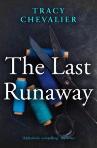 The Last Runaway (ebok) av Tracy Chevalier