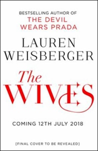 The Wives (ebok) av Lauren Weisberger