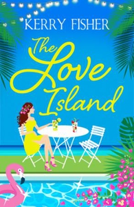 The Love Island (ebok) av Kerry Fisher