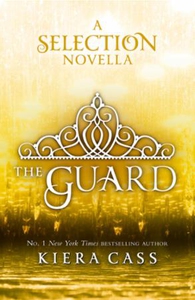 The Guard (ebok) av Kiera Cass
