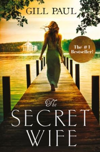 The Secret Wife (ebok) av Gill Paul