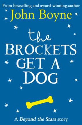 The Brockets Get a Dog (ebok) av John Boyne