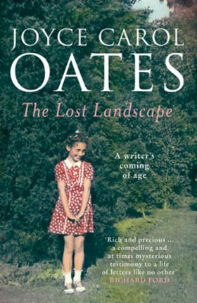 The Lost Landscape (ebok) av Joyce Carol Oate