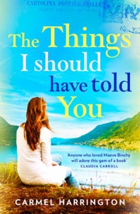 The Things I Should Have Told You (ebok) av C
