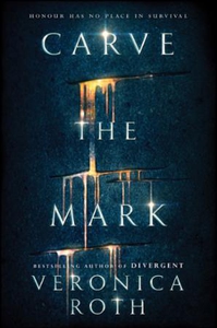 Carve the Mark (ebok) av Veronica Roth