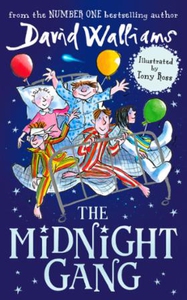 The Midnight Gang (ebok) av David Walliams