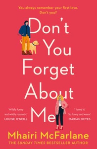 Don't You Forget About Me (ebok) av Mhairi Mc