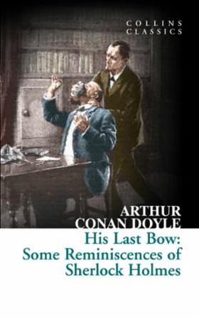 His Last Bow (ebok) av Sir Arthur Conan Doyle