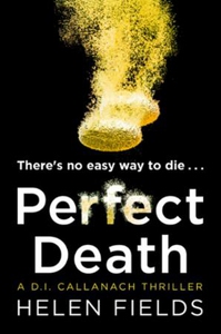 Perfect Death (ebok) av Helen Fields