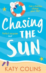 Chasing the Sun (ebok) av Katy Colins
