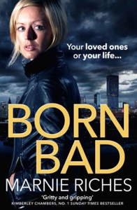 Born Bad (ebok) av Marnie Riches