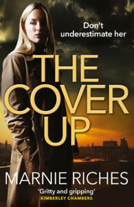 The Cover Up (ebok) av Marnie Riches