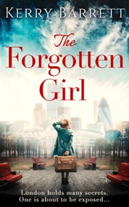 The Forgotten Girl (ebok) av Kerry Barrett