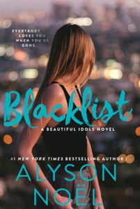 Blacklist (ebok) av Alyson Noël