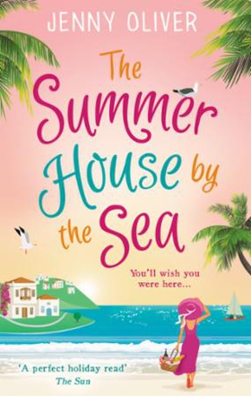 The Summerhouse by the Sea (ebok) av Jenny Ol