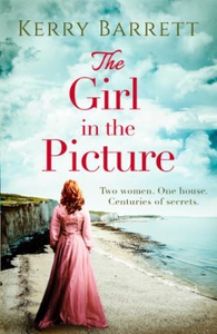 The Girl in the Picture (ebok) av Kerry Barre