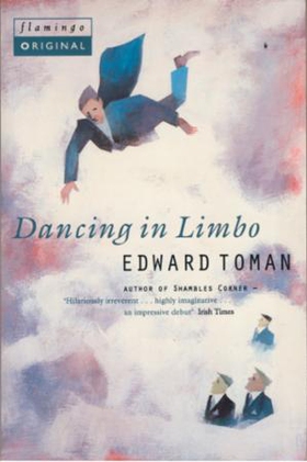 Dancing in Limbo (ebok) av Edward Toman